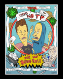 Bevis & Butthead Pandemic Poster (LESS THAN 20 REMAIN)